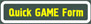 Fast game form generation
